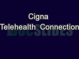 Cigna Telehealth  Connection