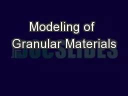 Modeling of Granular Materials