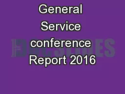 General Service conference Report 2016