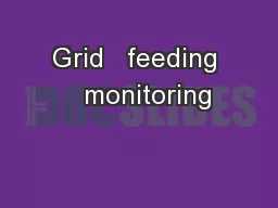 Grid   feeding   monitoring