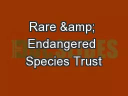 Rare & Endangered Species Trust