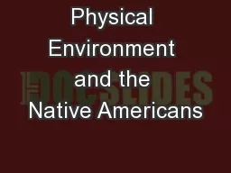 Physical Environment and the Native Americans