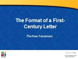 The Format of a First-  Century
