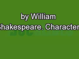 by William Shakespeare. Characters