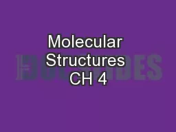 Molecular Structures CH 4