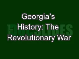 Georgia’s History: The Revolutionary War
