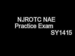 NJROTC NAE Practice Exam                               SY1415