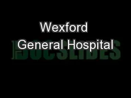 Wexford General Hospital