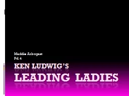Ken Ludwig’s Leading Ladies