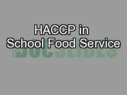 HACCP in School Food Service