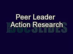 Peer Leader Action Research