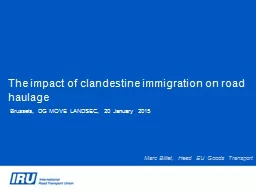 The impact of clandestine immigration on road haulage