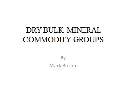 DRY-BULK MINERAL COMMODITY GROUPS