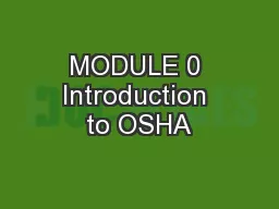 MODULE 0 Introduction to OSHA