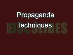 Propaganda Techniques  