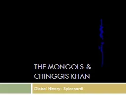 The Mongols & Chinggis Khan