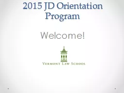 2015  JD Orientation  Program