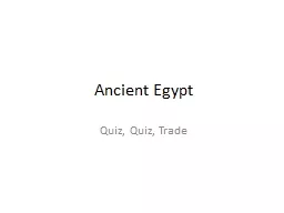 Ancient Egypt Quiz, Quiz, Trade