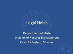 Legal Holds Department of State
