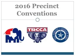 2016  Precinct Conventions