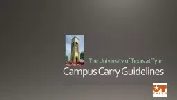 Campus Carry Guidelines The University of Texas at Tyler