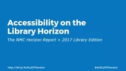 Accessibility on the  Library Horizon