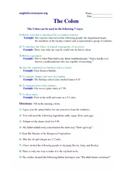 Name Date The Colon The Colon can be used in the follo