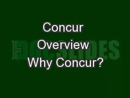 Concur Overview Why Concur?