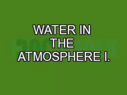 WATER IN THE ATMOSPHERE I.