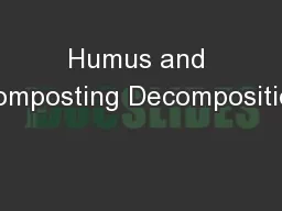 Humus and Composting Decomposition