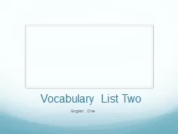 Vocabulary List Two English One
