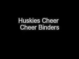 Huskies Cheer Cheer Binders