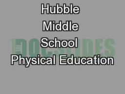 Hubble Middle School  Physical Education