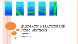 Quadratic Relations and Conic Sections