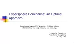 1 Hypersphere  Dominance: An Optimal Approach