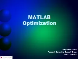 MATLAB Optimization Greg Reese,