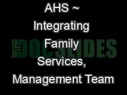 AHS ~ Integrating Family Services, Management Team