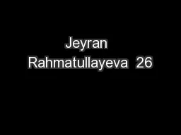 Jeyran  Rahmatullayeva  26