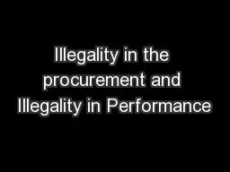 Illegality in the procurement and Illegality in Performance