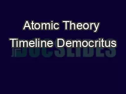 Atomic Theory Timeline Democritus