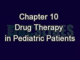 Chapter 10 Drug Therapy in Pediatric Patients