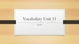 Vocabulary Unit 11  Level F