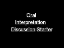Oral Interpretation  Discussion Starter