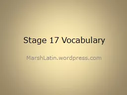 Stage 17 Vocabulary MarshLatin.wordpress.com