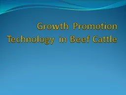 Growth Promotion Technology in Beef Cattle