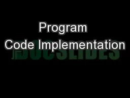 Program Code Implementation