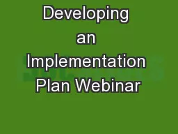 Developing an Implementation Plan Webinar