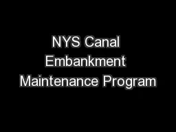 NYS Canal Embankment Maintenance Program
