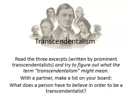 Transcendentalism Read the three excerpts (written by prominent transcendentalists)