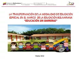 LA TRANSFORMACIÓN DE LA MODALIDAD DE EDUCACIÓN ESPECIAL EN EL MARCO  DE LA EDUCACIÓN